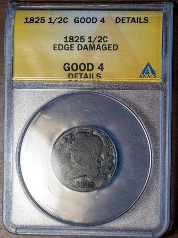 1825 .5c Classical Head Half-cent G-4 Details Edge Damage ANACS # 4528546 Cover