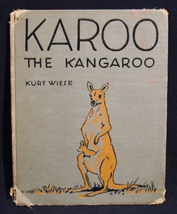 KURT WIESE-KAROO, THE KANGAROO-Very Rare 1929 First Edition Book-Illustrated - Picture 1 of 6