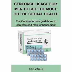 Cenforce Usage For Men To Get The Most Out Of Sexual Health By Felix Eriksson - Foto 1 di 4