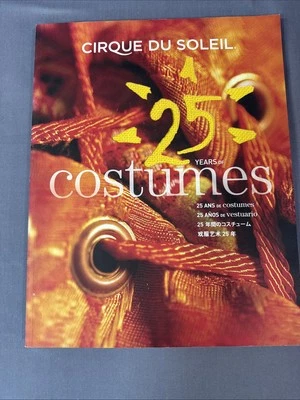 Cirque Du Soleil: 25 Years Of Costumes (Multi-lingual) Ronald Clement (paperback - Image 1 of 4
