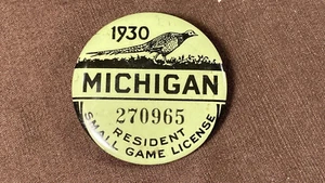 1930 Michigan Resident Small Game Pin Back Hunting License Vintage Original - Picture 1 of 5