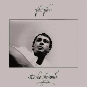 Turbe Giovanili - Fabri Fibra (Audio Cd) - Foto 1 di 1