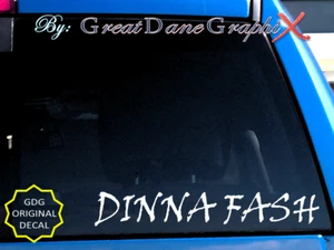 Pegatina de calcomanía de vinilo estilo DINNA FASH #1 - ALTA CALIDAD - Imagen 1 de 2