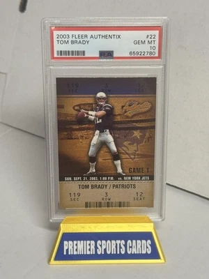 2003 Fleer Authentix #22 Tom Brady PSA 10 - Image 1 of 2