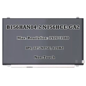 120HZ FHD IPS 15.6" Laptop LCD SCREEN B156HAN04.2 N156HCE-GA2 72%NTSC edp 30pin - Afbeelding 1 van 4