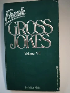 "Fresh Gross Jokes Vol. 7" by Julius Alvin (1992, 3rd Printing) Paperback - Picture 1 of 1