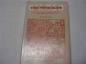The Minhagim: The Customs and Ceremonies of Judaism, Their Origins BY CHILL - Picture 1 of 6