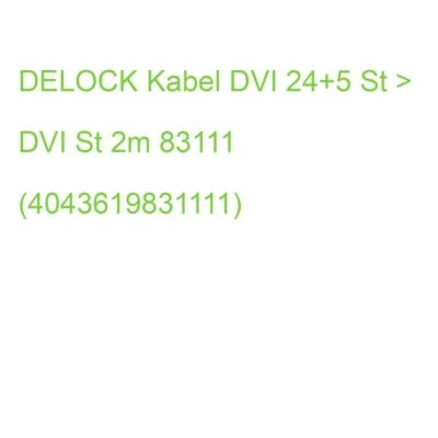 DELOCK Kabel DVI 24+5 St > DVI St 2m 83111 (4043619831111) - Bild 1 von 2