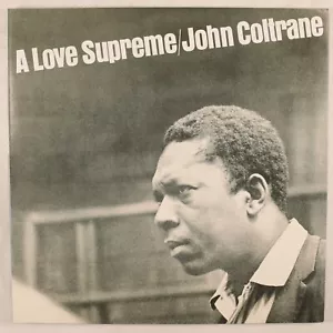 JOHN COLTRANE - A LOVE SUPREME 2015 US RELEASE VINYL LP ALBUM REISSUE - EX/EX - Picture 1 of 6