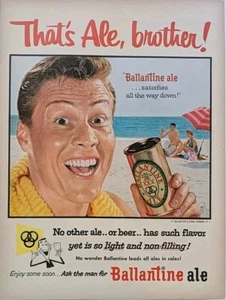 1956 Vintage Ballantine Ale Print Ad. That's Al, Brother.  Beach Scene, Drinks. - Picture 1 of 1