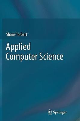 Applied Computer Science - 9781489990334