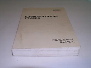 Freightliner Business Class Trucks Group 42 Service Manual. Factory Service Book - Picture 1 of 3