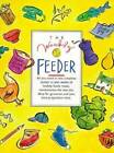 The Weekly Feeder - Paperback By Kirkpatrick, Cori - Good