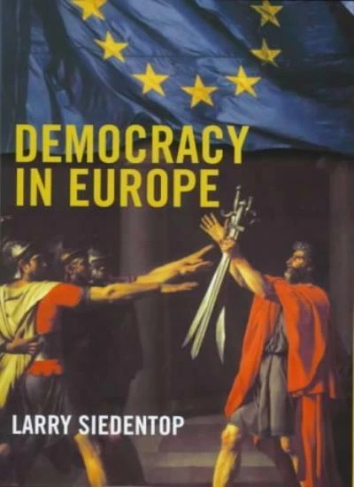 DEMOCRACY IN EUROPE By LARRY SIEDENTOP. 9780713994025 - Image 1 of 1