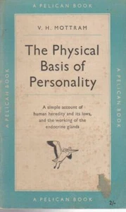 V. H. MOTTRAM The Physical Basis of Personality 1952 SC Book - Picture 1 of 1