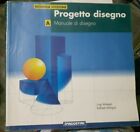 Malaguti Progetto Disegno Vol. A Manuale Di Disegno 2° Ed. De Agostini 2001