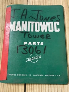 Manitowoc Tower Parts Manual Serial 13061 OEM Pre-owned Free Shipping Vintage - Picture 1 of 6