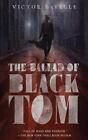 The Ballad Of Black Tom - Paperback By Lavalle, Victor - Good