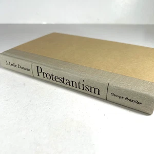 Protestantism by J Leslie Dunstan 1962 Hardbound No DJ - Picture 1 of 7