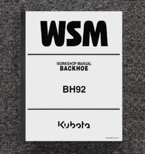 BH92 Backhoe Workshop Repair Overhaul Service Manual fits Kubota - WORKSHOP - Picture 1 of 17
