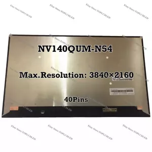 NV140QUM-N54 V3.0 14 500Nits IPS 3840×2160 LCD Screen LED eDP 40Pins Laptop - Picture 1 of 1