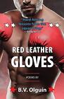 Red Leather Gloves.by Olguin  New 9781601820587 Fast Free Shipping<|