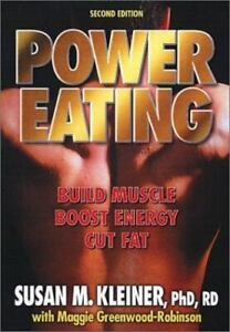 Power Eating-2nd Edition by Kleiner, Susan M.