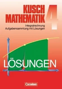 Kusch: Mathematik - Aktuelle Ausgabe: Mathematik, Neuaus... | Buch | Zustand gut - Bild 1 von 2