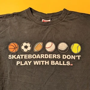 Skateboarders Don't Play With Balls Men's Graphic Tee 2000s Skate Wear Shorty's - Picture 1 of 4