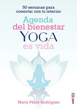 Agenda del bienestar Yoga es vida. NUEVO. Envío URGENTE. AUTOAYUDA (IMOSVER) - Imagen 1 de 1