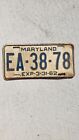 1962 Maryland License Plate Tag #EA-38-78 White Blue exp 3-31-62