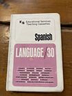 EDUCATIONAL SERVICES TEACHING CASSETTES LANGUAGE/30 Spanish Vintage