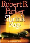 Shrink Rap: A Sunny Randall Mystery (A Sunny Randall novel), B Parker, Robert, U