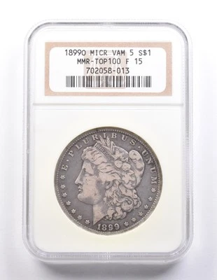 1899-O Morgan Silver Dollar Micro VAM 5 MMR-Top 100 F15 NGC *7013 - Image 1 of 3