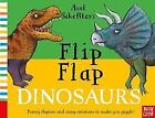 Axel Scheffler's Flip Flap Dinosaurs (Axel Scheffler's F... | Buch | Zustand gut