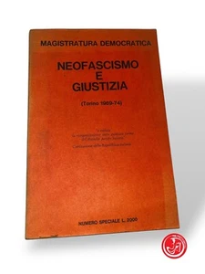 BOOK NEO-FASCISM AND JUSTICE - DEMOCRATIC JUDICIARY - Picture 1 of 3