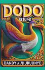 Dodo Returns by Dandy Ahuruonye Paperback Book
