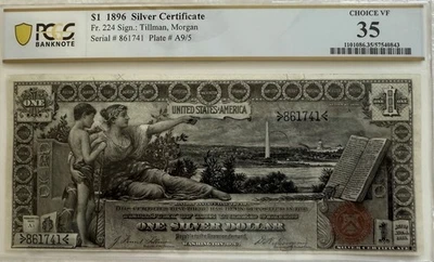 FR. 224 1896 $1 ONE DOLLAR “EDUCATIONAL” SILVER CERTIFICATE. PCGS 35 (Choice VF) - Image 1 of 4