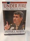 Oliver North Signed "Under Fire An American Story" HCDJ