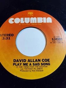 David Allan Coe- Play Me A Sad Song/Just to prove my love .. - 45rpm VG+ F179 - Picture 1 of 1