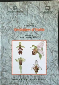 ORCHIDEE D'ITALIA. CON CD-ROM ROSSI WALTER - Foto 1 di 1