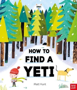 How to Find a Yeti by Matt Hunt Paperback Book - Picture 1 of 1