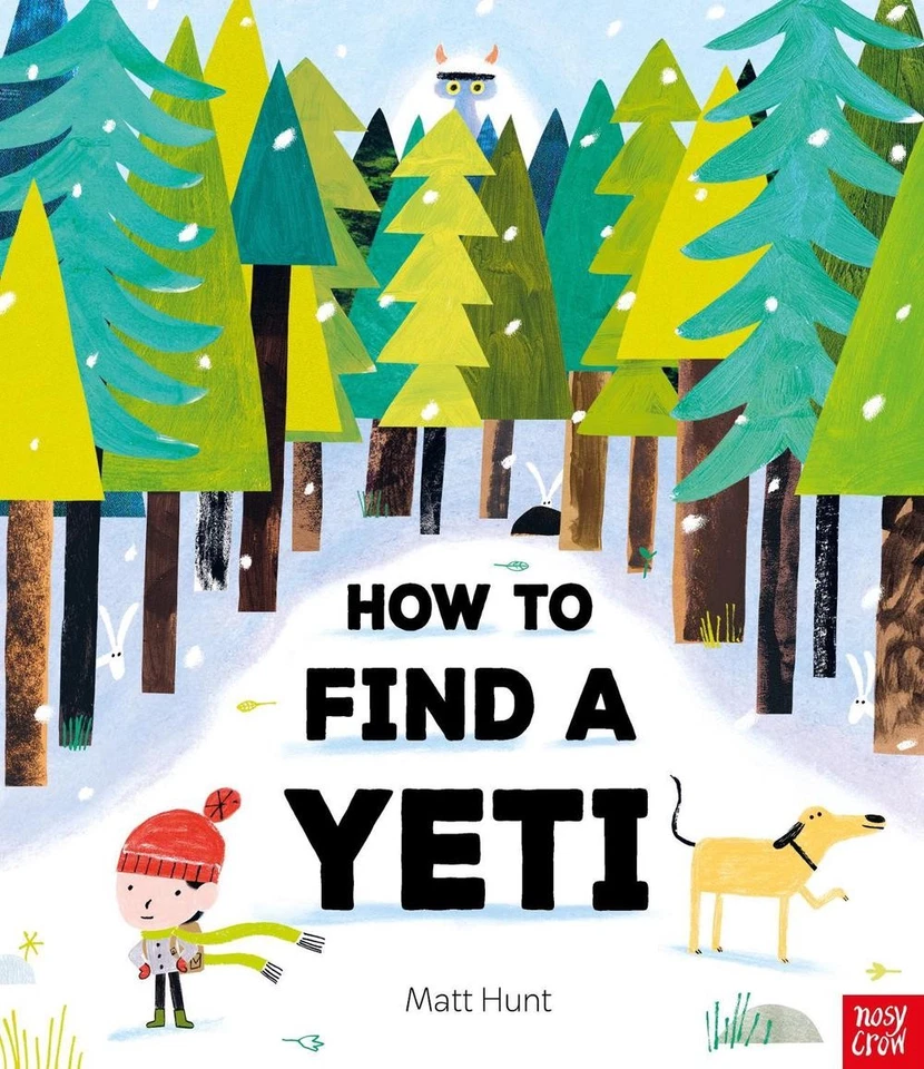How to Find a Yeti by Matt Hunt Paperback Book - Image 1 of 1
