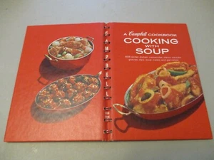 1976 CAMPBELLS COOKBOOK COOKING WITH SOUP RECIPES~199 PGS. NICE BOOK - Picture 1 of 7