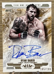 2017 Topps UFC Knockout Tier One Autograph Card /199 Ryan Bader #T1A-RB Auto MMA