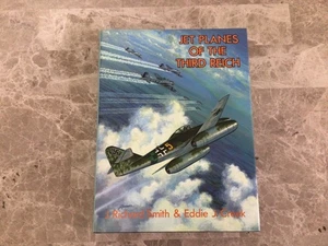 Jet Planes of the Third Reich  by J. Richard Smith Hardcover UNREAD Book - Foto 1 di 4