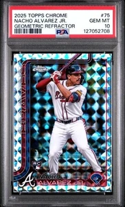 2025 Topps Chrome #75 Nacho Alvarez Jr. Rookie Geometric Refractor RC PSA 10 - Bild 1 von 2