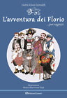 L'avventura dei Florio... per ragazzi - Valvo Grimaldi Lietta