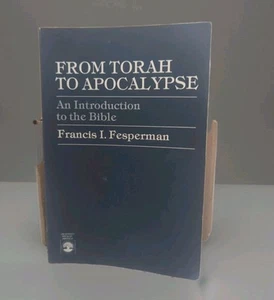 FROM TORAH TO APOCALYPSE by Francis I. Fesperman (Trade Paperback) - Imagen 1 de 3