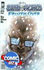 DEAD WORLD FROZEN OVER #4 (2010) 1ST PRINTING DESPERADO COMICS